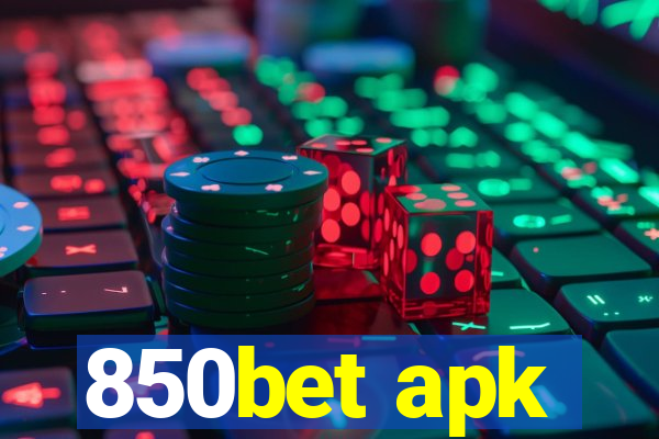 850bet apk